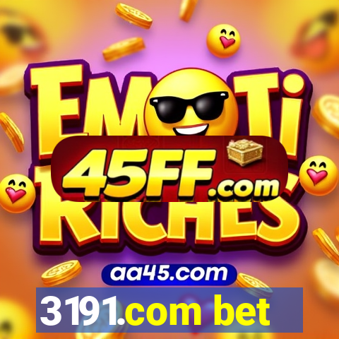 3191.com bet